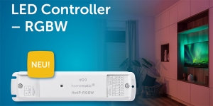 Der Homematic IP LED Controller – RGBW